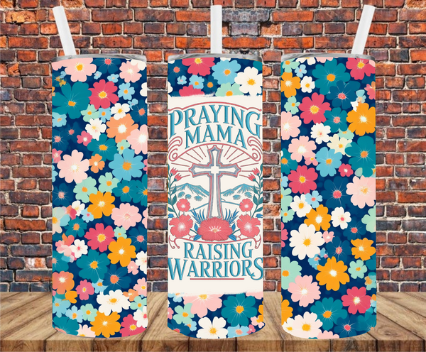 Praying Mama Raising Warriors - Tumbler Wrap - Sublimation Transfer