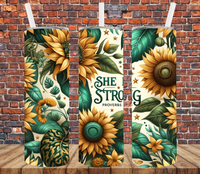 She Is Strong- Tumbler Wrap - Sublimation Transfers