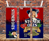 Stoner Oats - Tumbler Wrap - Vinyl Transfers