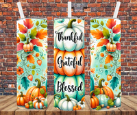 Thankful Grateful & Blessed - Tumbler Wrap - Sublimation Transfers