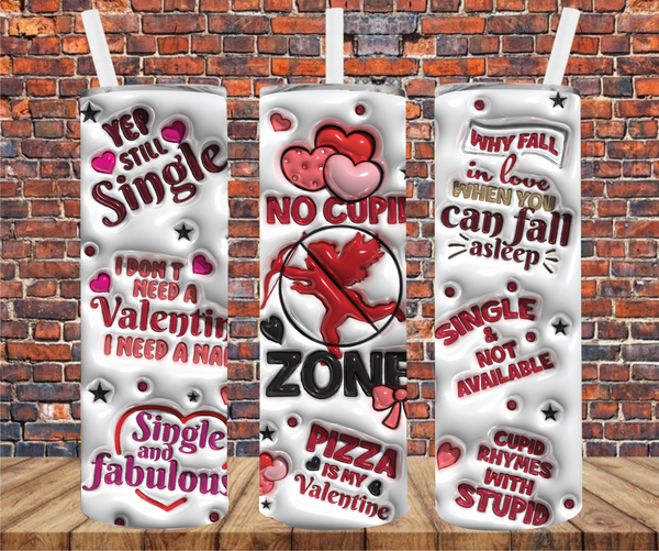 Puff Effect Anti-Valentine's - Tumbler Wrap - Sublimation Transfers