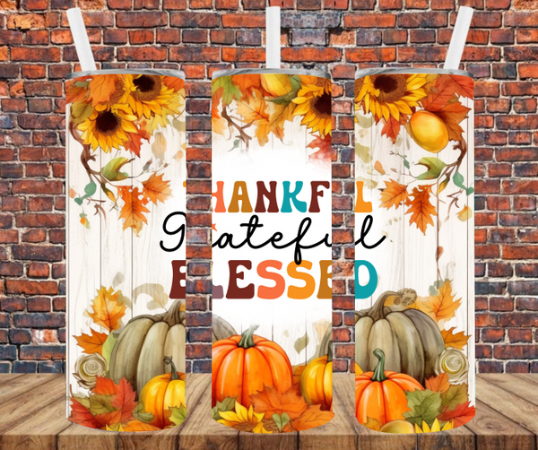 Thankful Grateful & Blessed - Tumbler Wrap - Sublimation Transfers