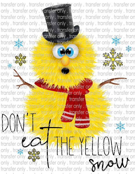 Don't Eat Yellow Snow - Waterslide, Sublimation Transfers