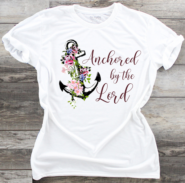 Anchored By the Lord - PNG Printing Design