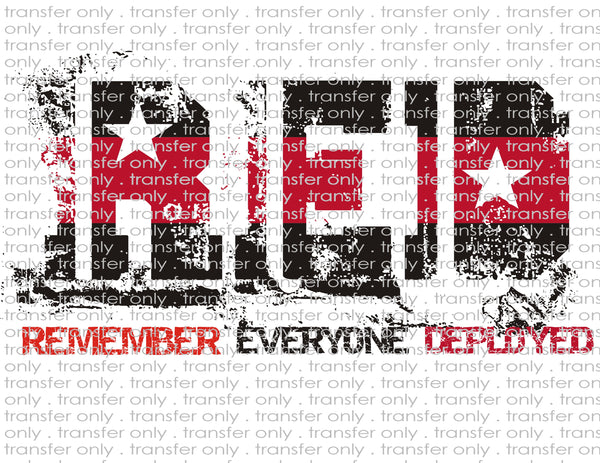 RED - Remember Everyone Deployed - Waterslide, Sublimation Transfers