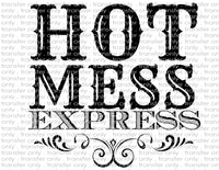 Hot Mess - Waterslide, Sublimation Transfers