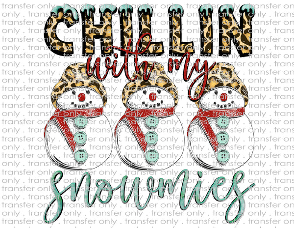 Chillin with my Snowmies - Waterslide, Sublimation Transfers