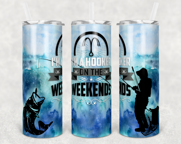 Hooker on the Weekend - Tumbler Wrap Vinyl Transfers