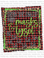 Deck the Halls with Masks and Lysol - Waterslide, Sublimation Transfers