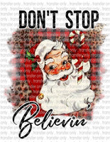 Don't Stop Believing - Waterslide, Sublimation Transfers