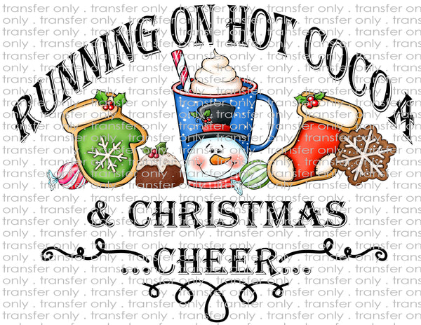 Running on Hot Cocoa & Christmas Cheer - Waterslide, Sublimation Transfers