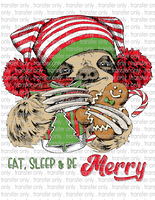 Eat, Sleep, Be Merry Sloth- Waterslide, Sublimation Transfers