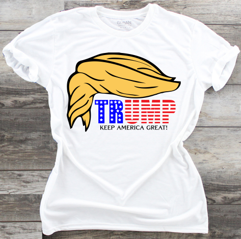 Trump Hair - Keep America Great - DTF Transfer