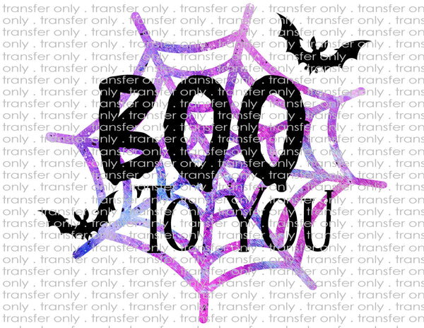 Boo To You - Waterslide, Sublimation Transfers