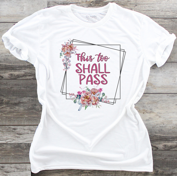This Too Shall Pass - PNG Printing Design