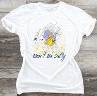 Don't Be Salty - PNG Printing Design