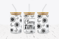Classy But I Cuss A Little - 16 oz Libbey Glass Can Wrap