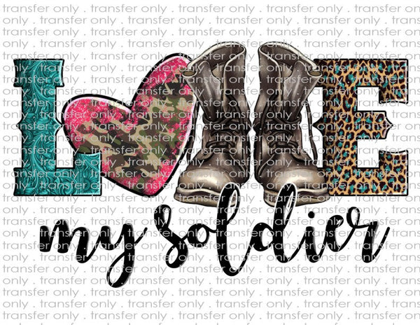 Love My Soldier - Waterslide, Sublimation Transfers