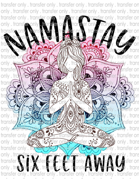 Namastay 6 ft Away - Waterslide, Sublimation Transfers