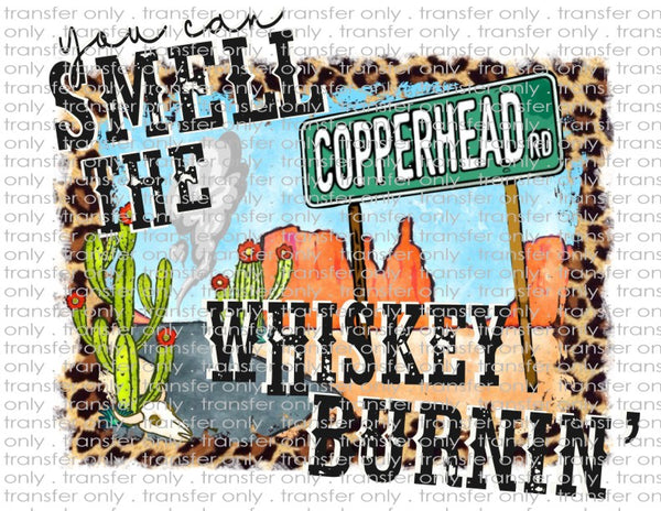 Smell the Whiskey Burning Down Copperhead Road - Waterslide, Sublimation Transfers