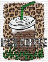 Iced Coffee Obsessed - Waterslide, Sublimation Transfers