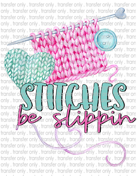 Stitches Slippin - Waterslide, Sublimation Transfers