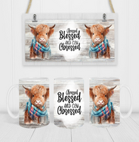 Stressed Blessed and Cow Obsessed - Sublimation Transfers