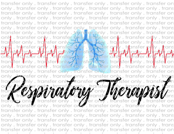 Waterslide, Sublimation Transfers - Healthcare -Respiratory Therapist