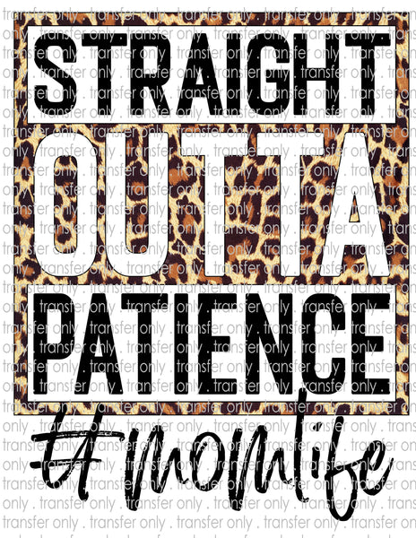 Straight Outta Patience #momlife - Waterslide, Sublimation Transfers