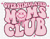 Overstimulated Moms Club - Waterslide, Sublimation Transfers