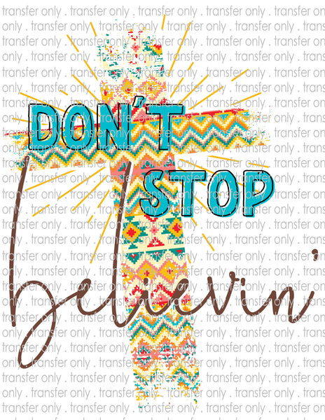 Don't Stop Believin' - Waterslide, Sublimation