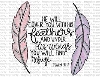 He Will Cover You With His Feathers - Waterslide, Sublimation Transfers