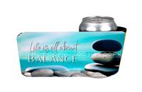 Life Is All About Balance - Slap Wrap - Sublimation Transfers