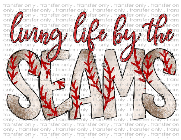 Living Life By The Seams - Waterslide, Sublimation Transfers