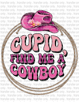 Cupid Find Me A Cowboy - Waterslide, Sublimation Transfers