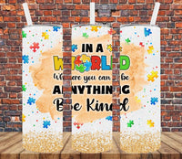 Be Kind Autism Awareness - Tumbler Wrap Vinyl Transfers