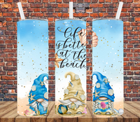 Life is Better at the Beach - Tumbler Wrap Vinyl Transfers