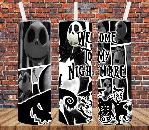 Welcome to My Nightmare - Tumbler Wrap Sublimation Transfers