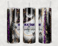 Thick Thighs & Spooky Vibes - Tumbler Wrap Vinyl Transfers