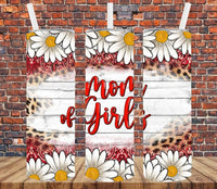 Mom of Girls - Tumbler Wrap Vinyl Transfers