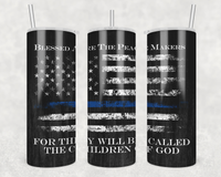 Police Peace Makers, Children of God - Tumbler Wrap Vinyl Transfers